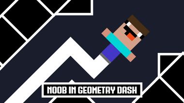 noob_in_geometry_dash